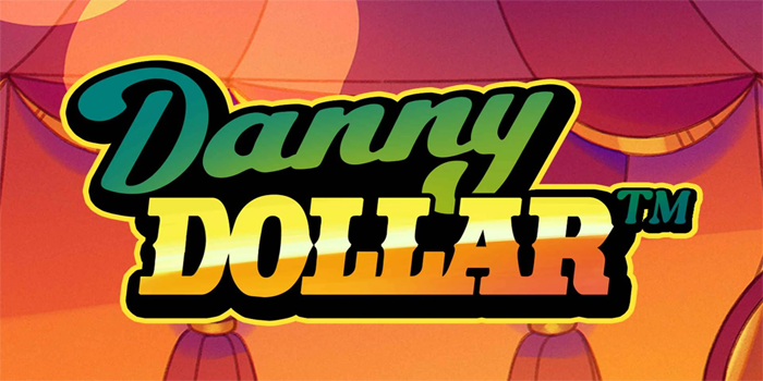 Bocoran dan Strategi Jitu Menang Besar di Slot Danny Dollar