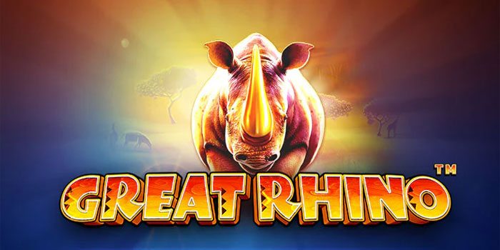 Strategi Jitu Menang Besar di Slot Online Great Rhino