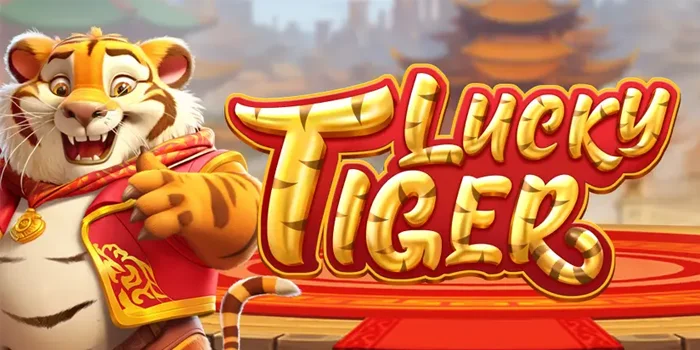 Rahasia Sukses Mendapatkan Jackpot di Slot Lucky Tiger