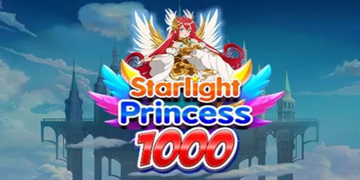 Strategi Bermain Slot Starlight Princess 1000 Dari Pragmatic Play